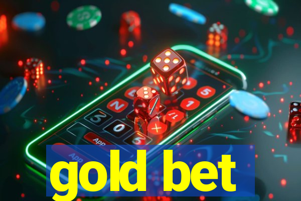 gold bet