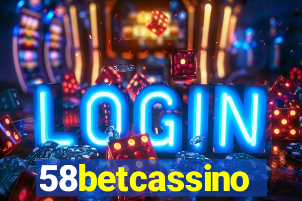 58betcassino