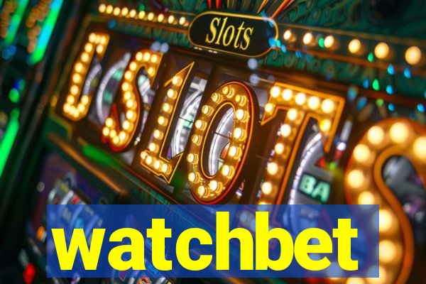 watchbet