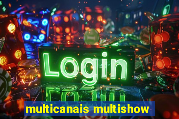 multicanais multishow