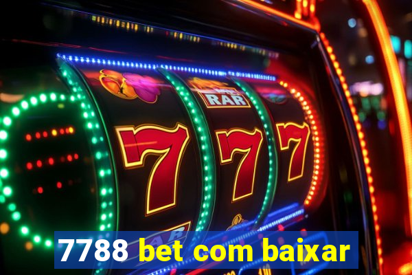 7788 bet com baixar