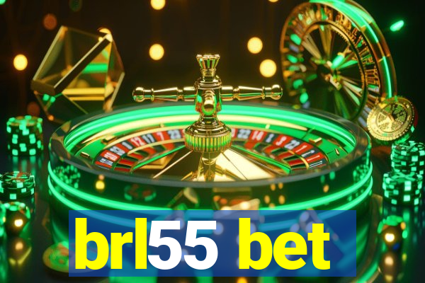 brl55 bet