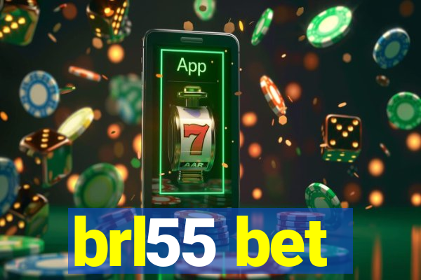 brl55 bet