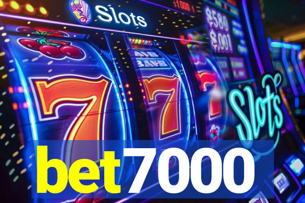 bet7000