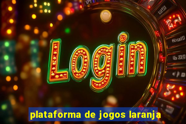 plataforma de jogos laranja