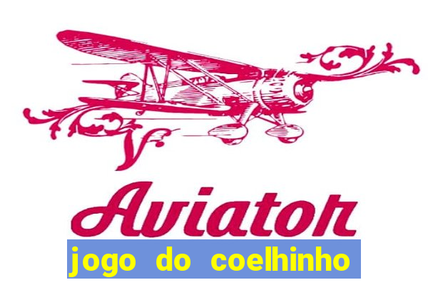 jogo do coelhinho que d谩 dinheiro