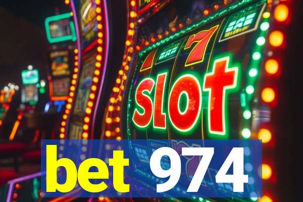 bet 974