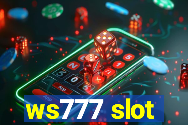 ws777 slot