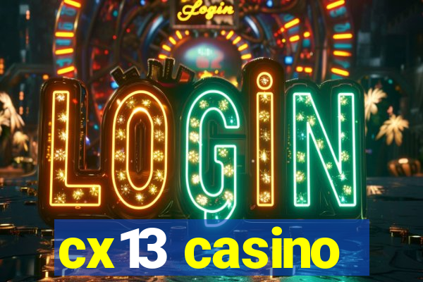 cx13 casino