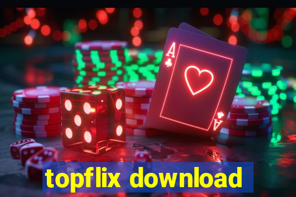 topflix download