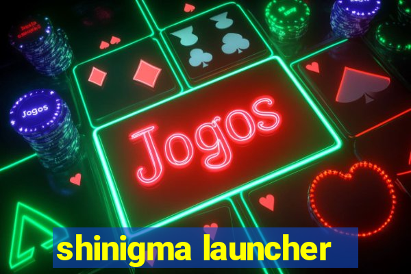 shinigma launcher