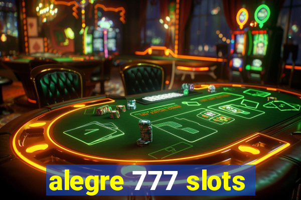 alegre 777 slots