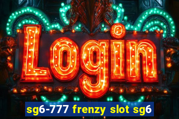 sg6-777 frenzy slot sg6