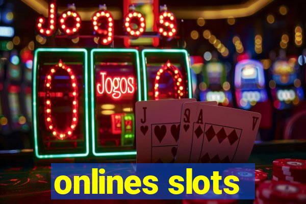 onlines slots