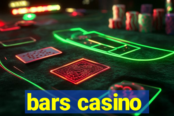 bars casino