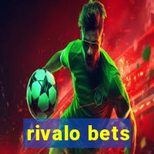 rivalo bets