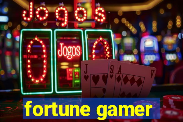 fortune gamer