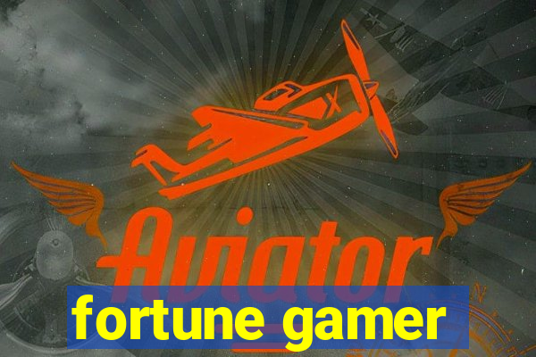 fortune gamer