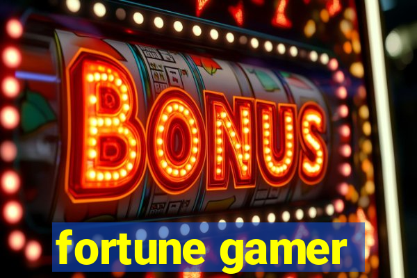 fortune gamer