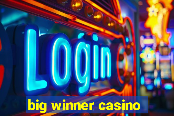 big winner casino