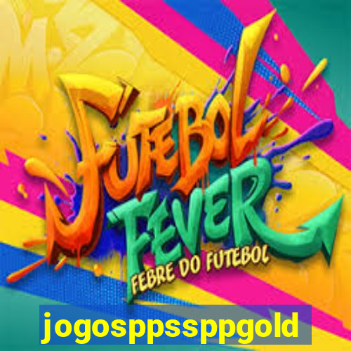 jogosppssppgold