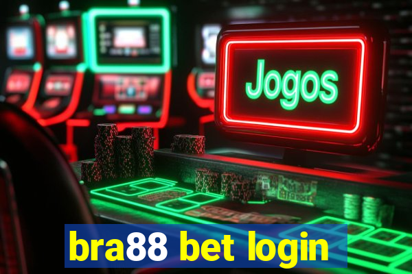 bra88 bet login