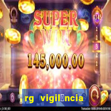 rg vigil芒ncia porto velho