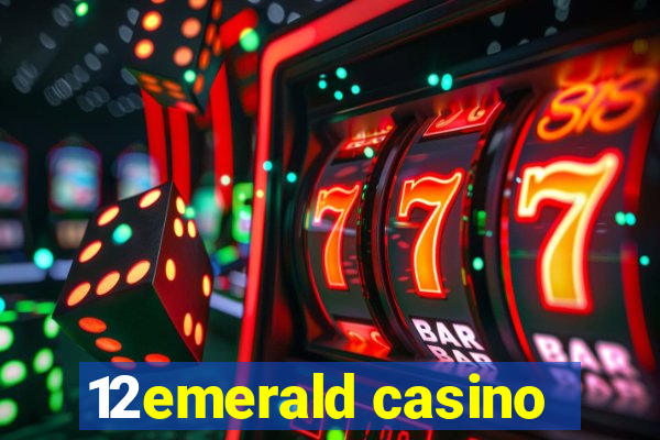 12emerald casino