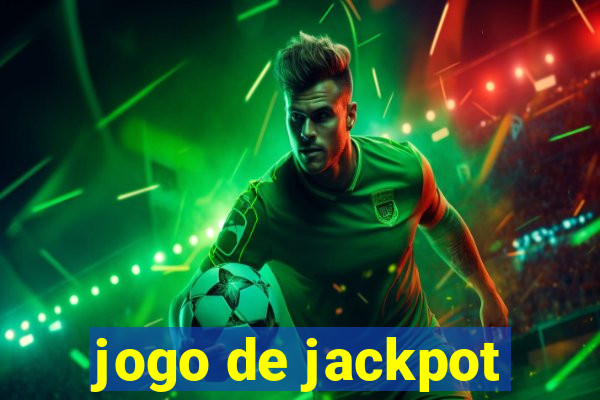 jogo de jackpot