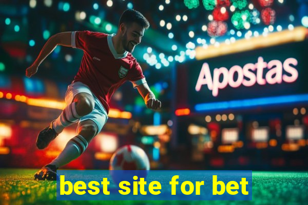 best site for bet