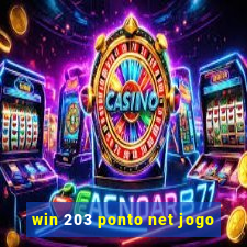 win 203 ponto net jogo