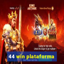 44 win plataforma