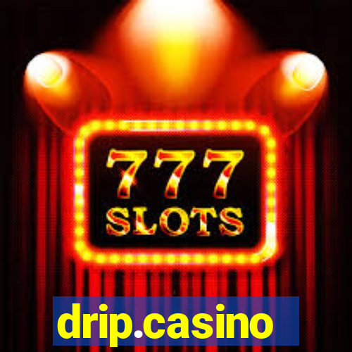 drip.casino