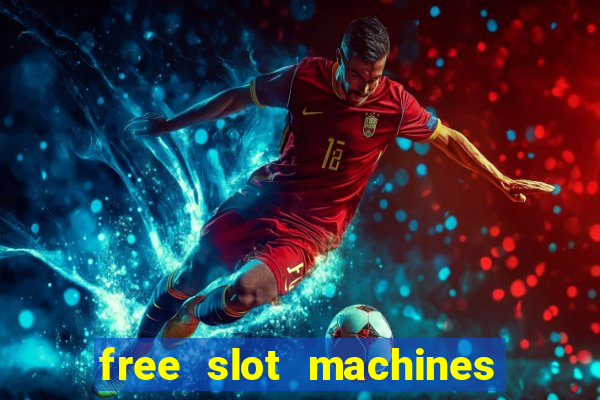 free slot machines with no downloads