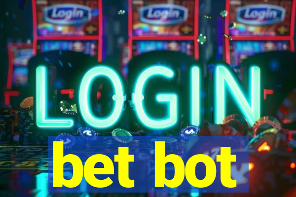 bet bot