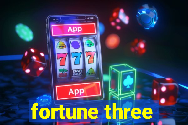 fortune three