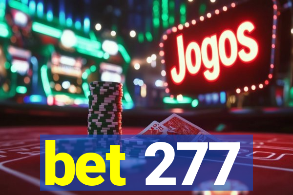 bet 277