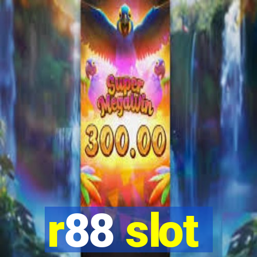 r88 slot