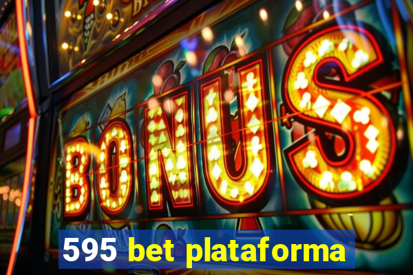 595 bet plataforma