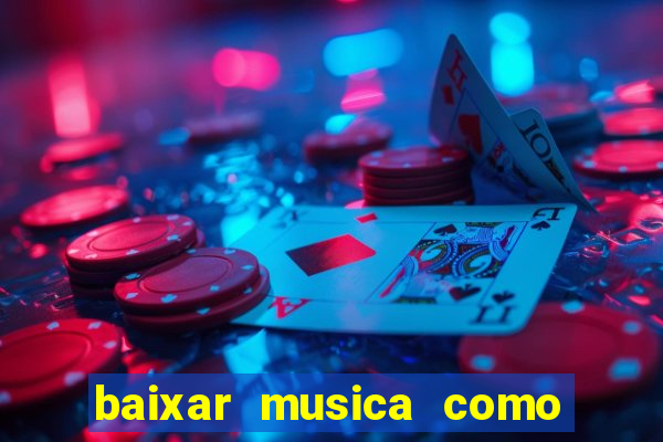 baixar musica como uma onda lulu santos