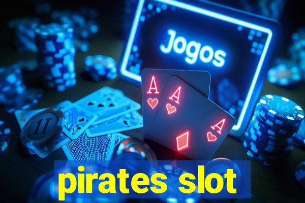 pirates slot