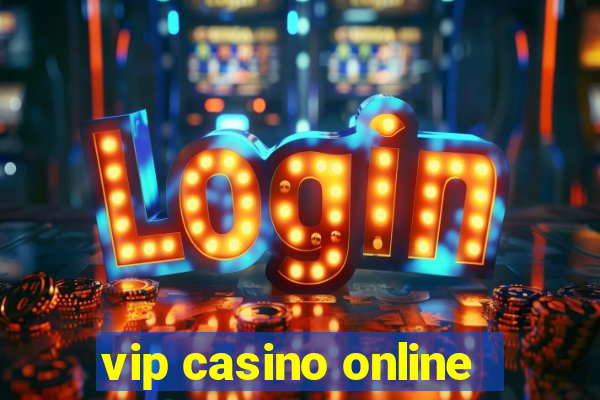 vip casino online