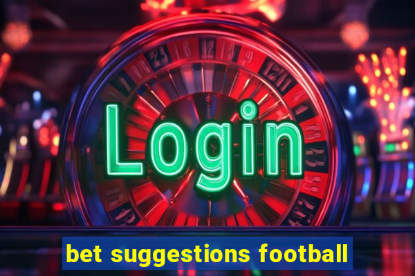 bet suggestions football