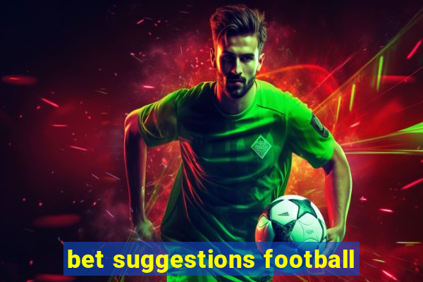 bet suggestions football