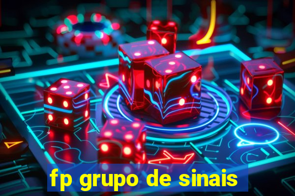 fp grupo de sinais