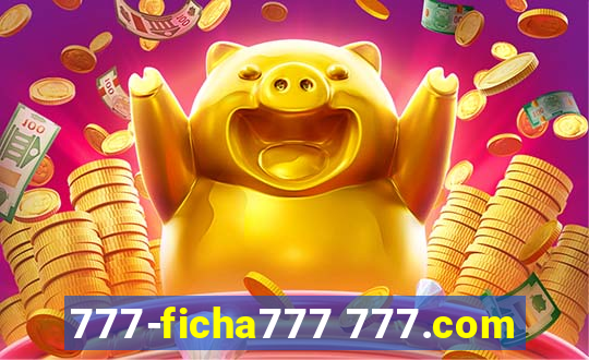 777-ficha777 777.com