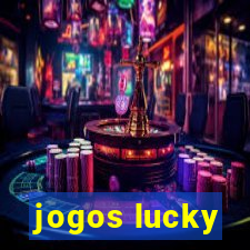 jogos lucky