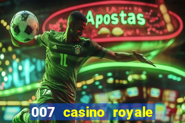 007 casino royale dublado baixar