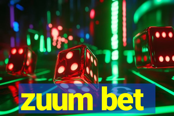 zuum bet