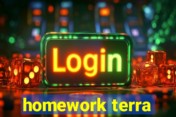 homework terra